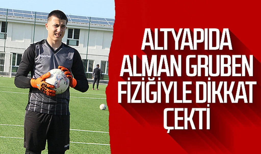 Samsunspor altyapısında Alman Gruben dikkat çekti