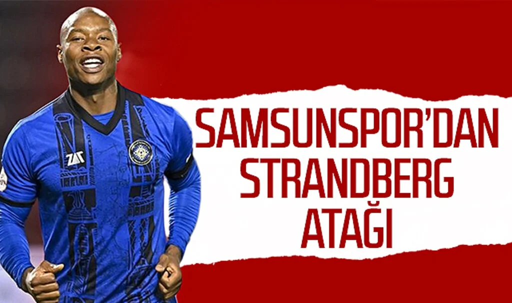 Samsunspor'da Carlos Stranberg atağı
