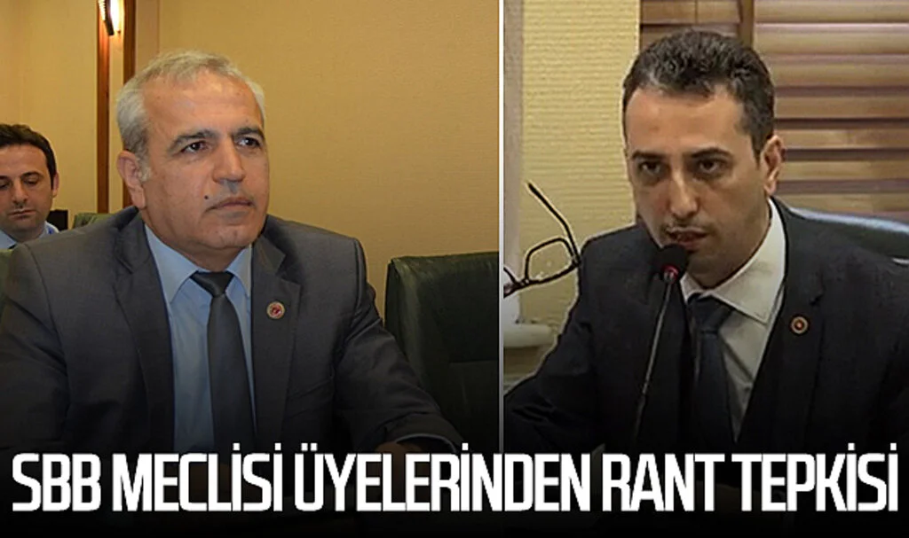 SBB Meclisi üyelerinden rant tepkisi 