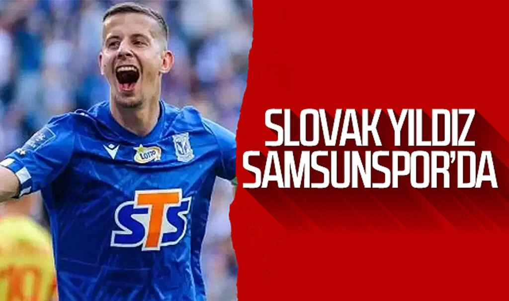 Slovak yıldız Samsunspor'da
