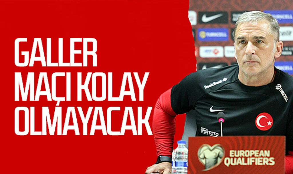 Stefan Kuntz: "Galler maçı kolay olmayacak"