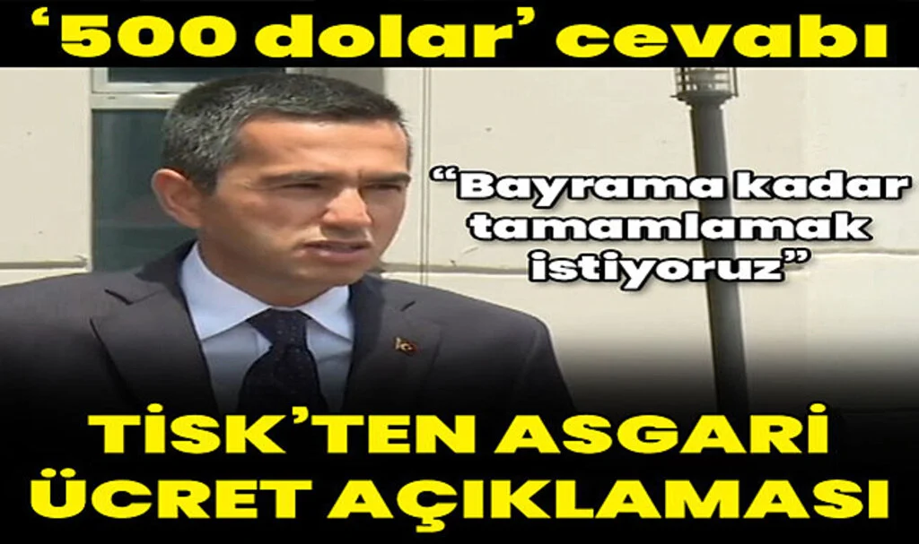TİSK'ten Asgari Ücret Açıklaması