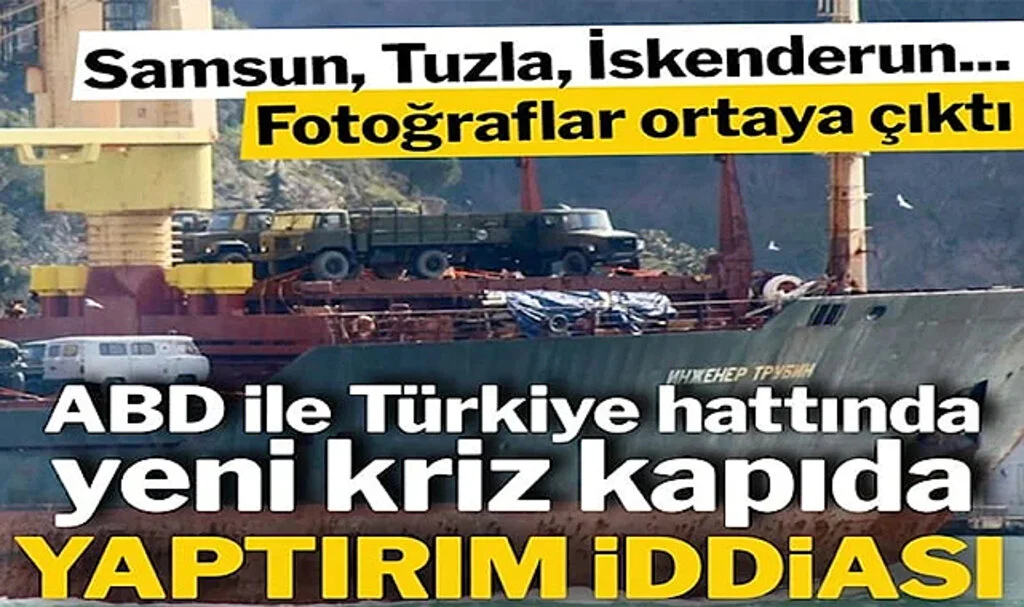 Türkiye ile ABD Arasında Yeni Kriz Kapıda: Yaptırım Uygulanan Geminin Görüntüleri Çıktı