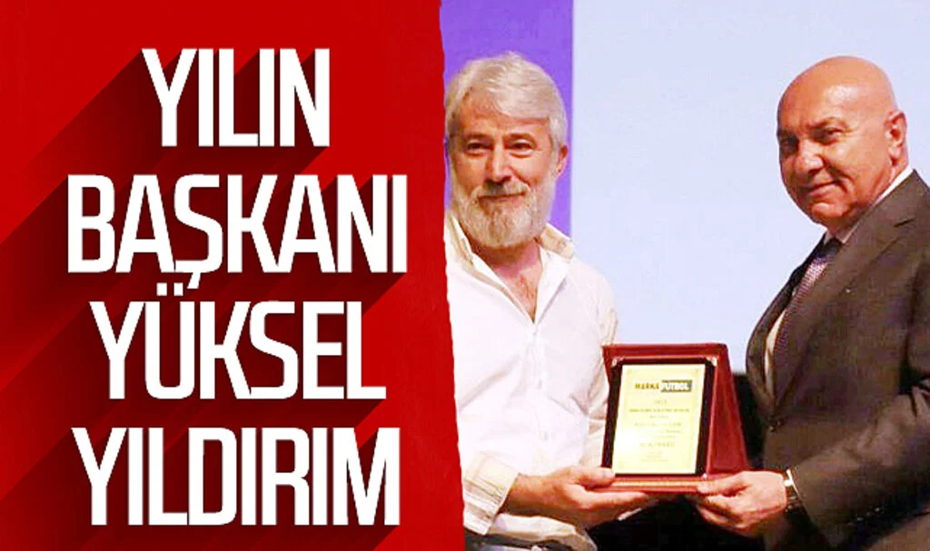 Yılın Başkanı Yüksel Yıldırım