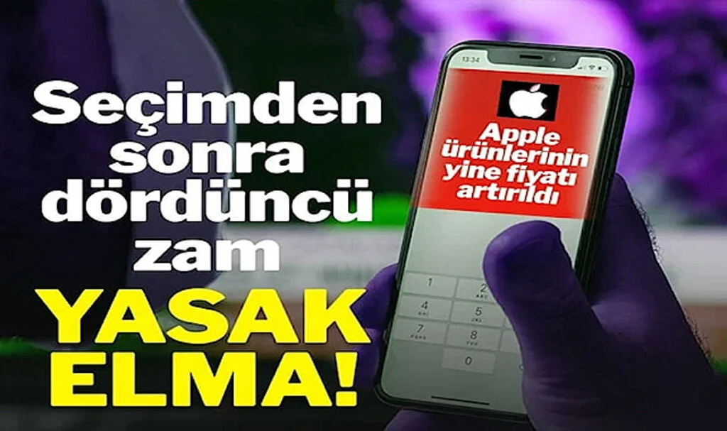Apple’dan Seçimden Sonra Dördüncü Zam