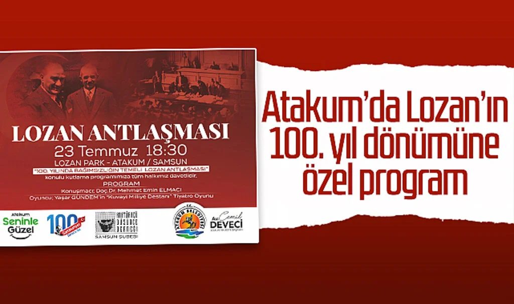 Atakum'da Lozan'ın 100. yıl dönümüne özel program
