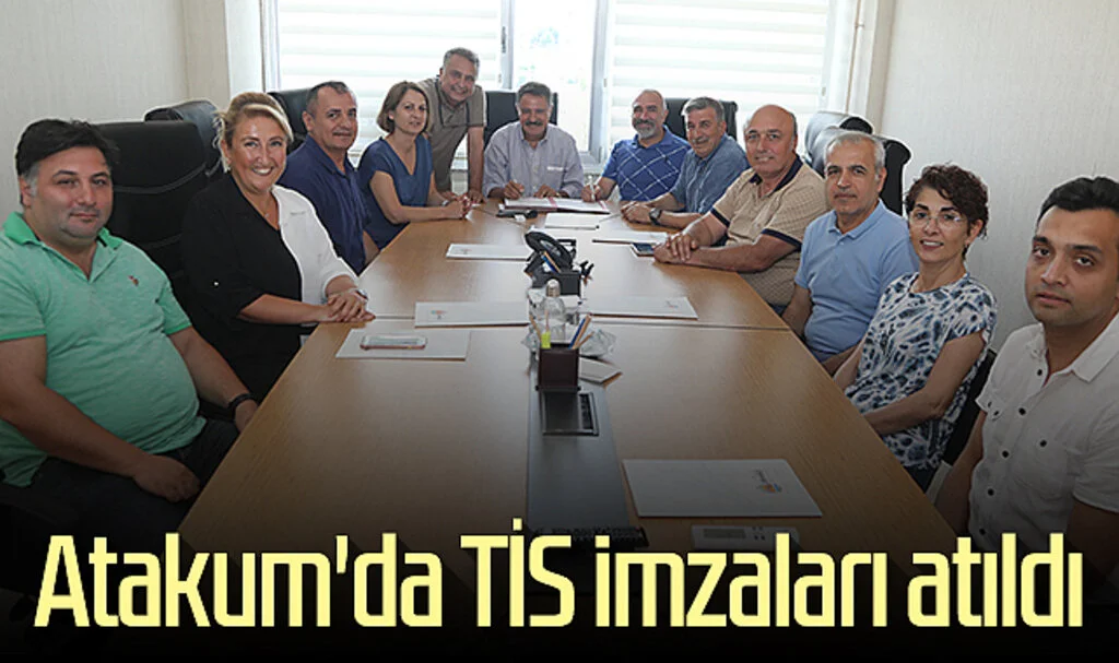 Atakum'da TİS imzaları atıldı 