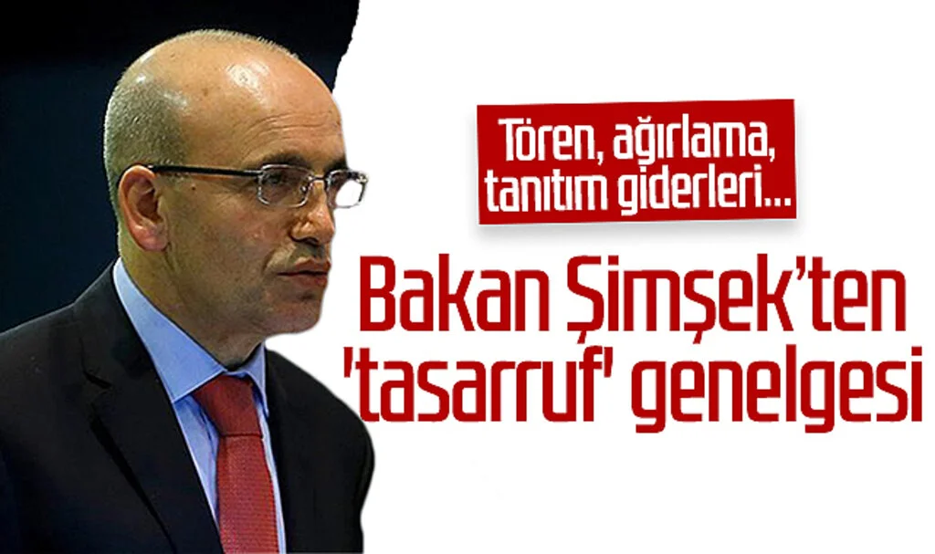 Bakan Mehmet Şimşek’ten 'tasarruf' genelgesi! Tören, ağırlama, tanıtım giderleri...