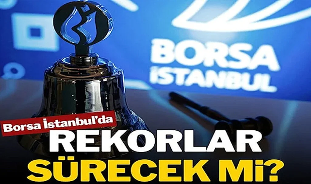 Borsada Yeni Rekor