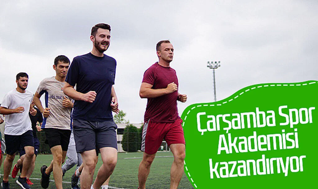 Çarşamba Spor Akademisi kazandırıyor 
