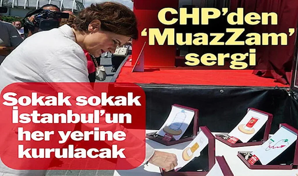 CHP’den ‘MuazZam’ Sergi
