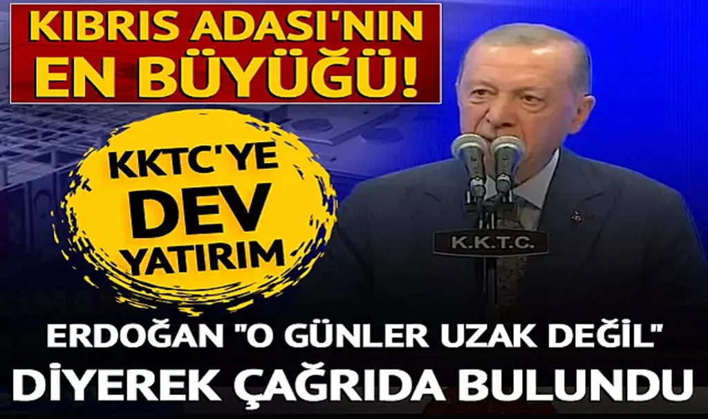 Cumhurbaşkanı Erdoğan'dan KKTC'de Önemli Açıklamalar! Uluslararası Topluma Çağrı