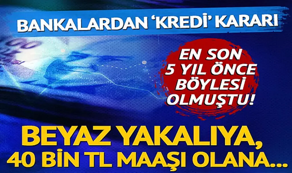 En son 5 yıl önce böylesi olmuştu: Konut kredisi faizleri yükselince bankalardan yeni hamle: Beyaz yakalıya, 40 bin TL maaşı olana kredi var…