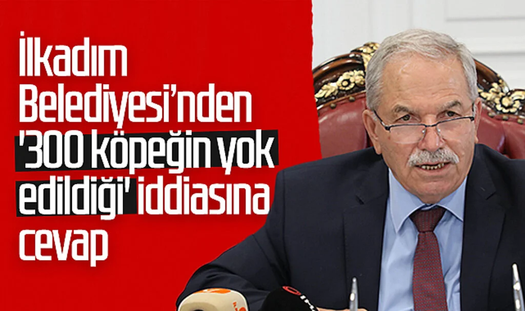 İlkadım Belediyesi'nden '300 köpeğin yok edildiği' iddiasına cevap