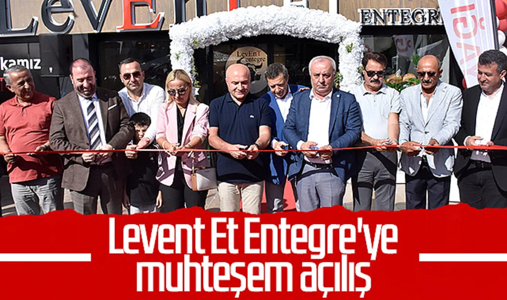 Levent Et Entegre'ye muhteşem açılış