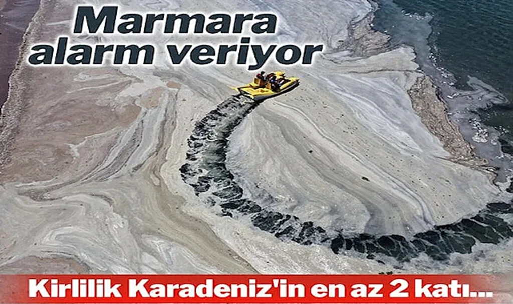 Marmara Denizi Alarm Veriyor