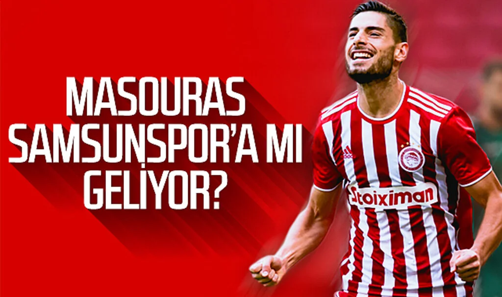 Masouras Samsunspor'a mı geliyor?