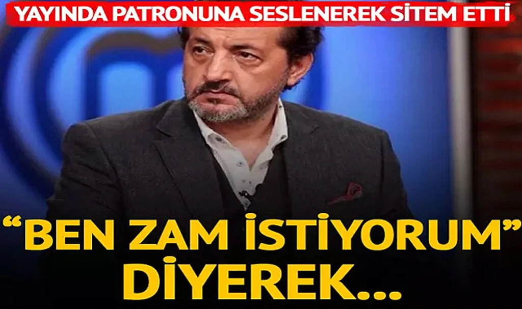 MasterChef'te Mehmet Yalçınkaya Zam İstedi! "Biri Yok Diğeri 4 Hafta Sonra Geldi..."