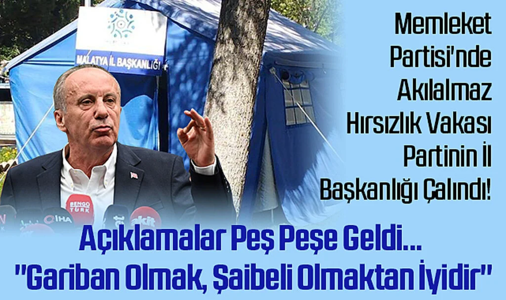 Memleket Partisi'nde Akılalmaz Hırsızlık Vakası: Partinin İl Başkanlığı Çalındı! Açıklamalar Peş Peşe Geldi... "Gariban Olmak, Şaibeli Olmaktan İyidir"