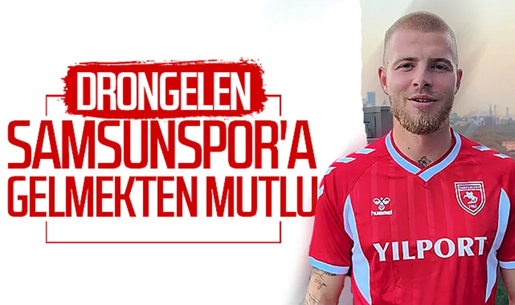 Rick Van Drongelen, Samsunspor'a gelmekten mutlu