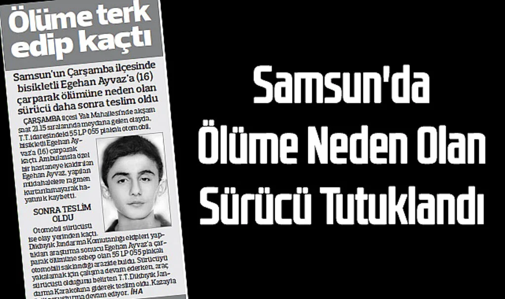 Samsun'da Ölüme Neden Olan Sürücü Tutuklandı 