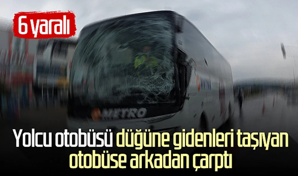 Samsun'da yolcu otobüsü düğüne gidenleri taşıyan otobüse arkadan çarptı: 6 yaralı