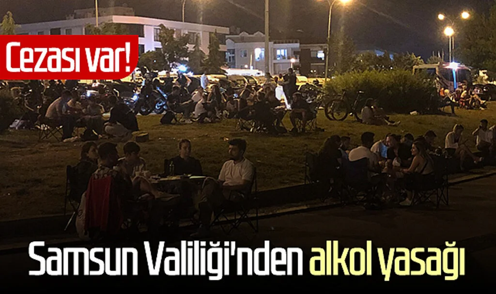 Samsun Valiliği'nden alkol yasağı! Cezası var!
