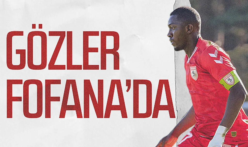 Samsunspor'da gözler Moryke Fofana'da 