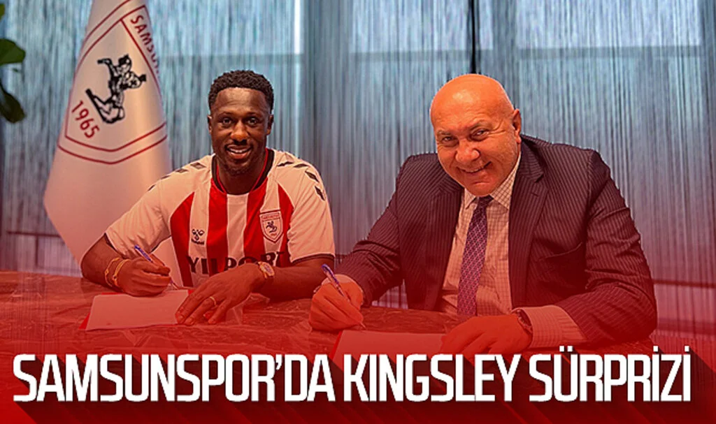 Samsunspor'da Kingsley sürprizi