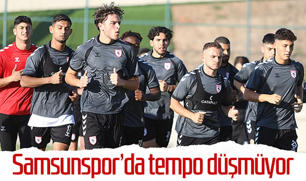 Samsunspor’da tempo düşmüyor