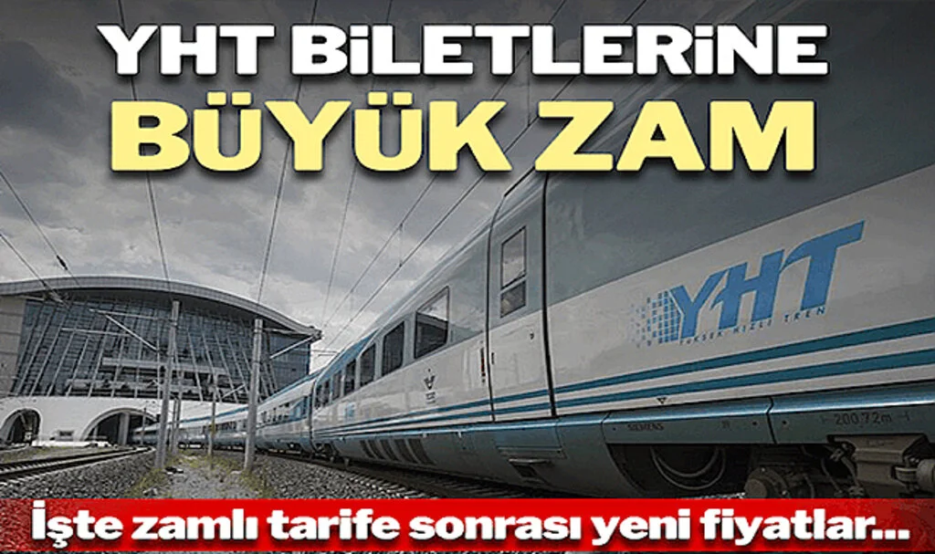 TCDD’den YHT Biletlerine Zam