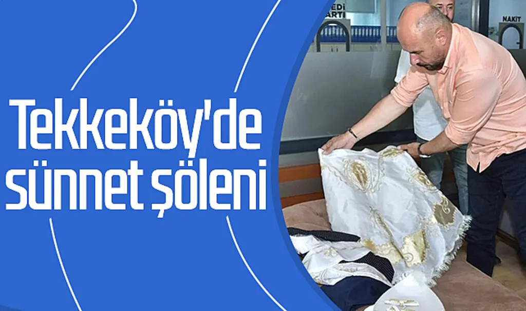 Tekkeköy'de sünnet şöleni