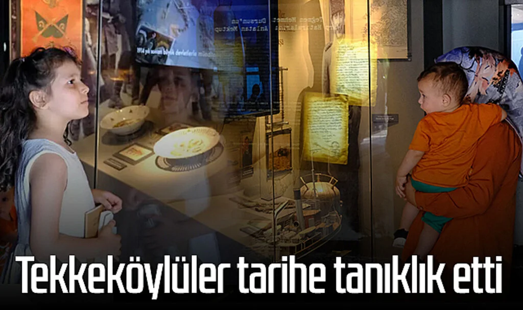 Tekkeköylüler tarihe tanıklık etti