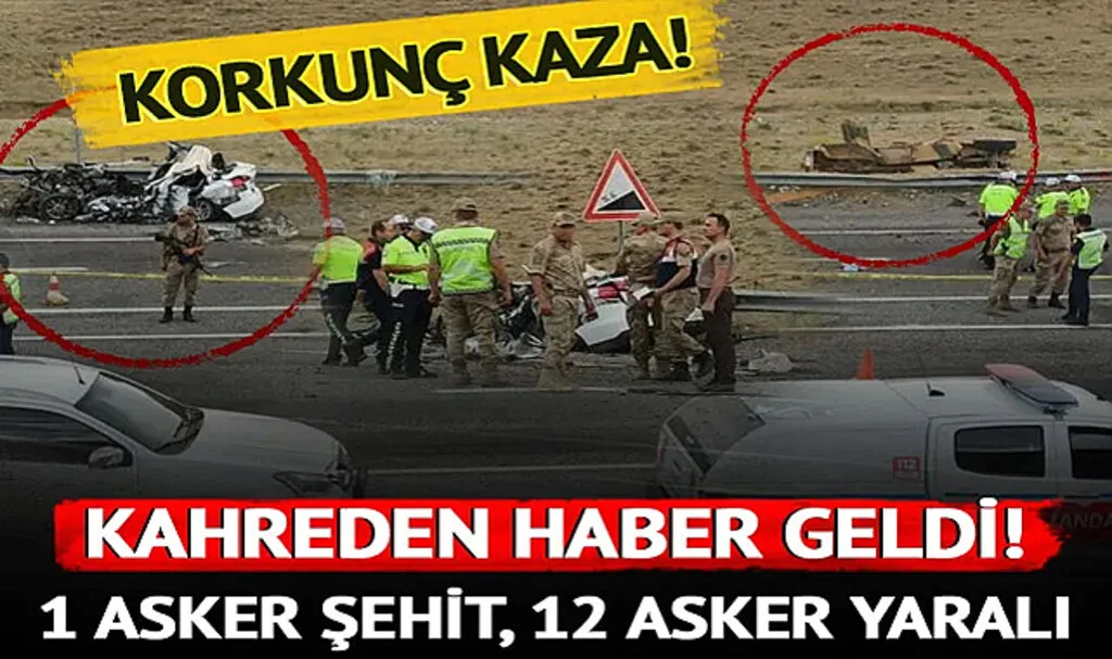Van'da Askeri Araç ile Otomobil Çarpıştı! Kahreden Haber Geldi: 1 Asker Şehit, 12 Asker Yaralı