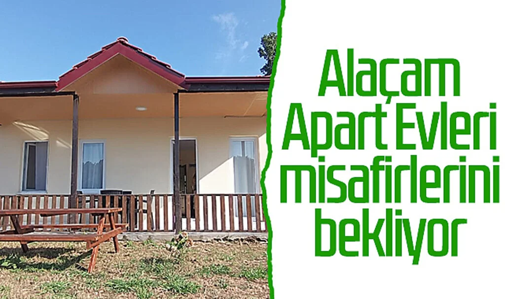 Alaçam Apart Evleri misafirlerini bekliyor