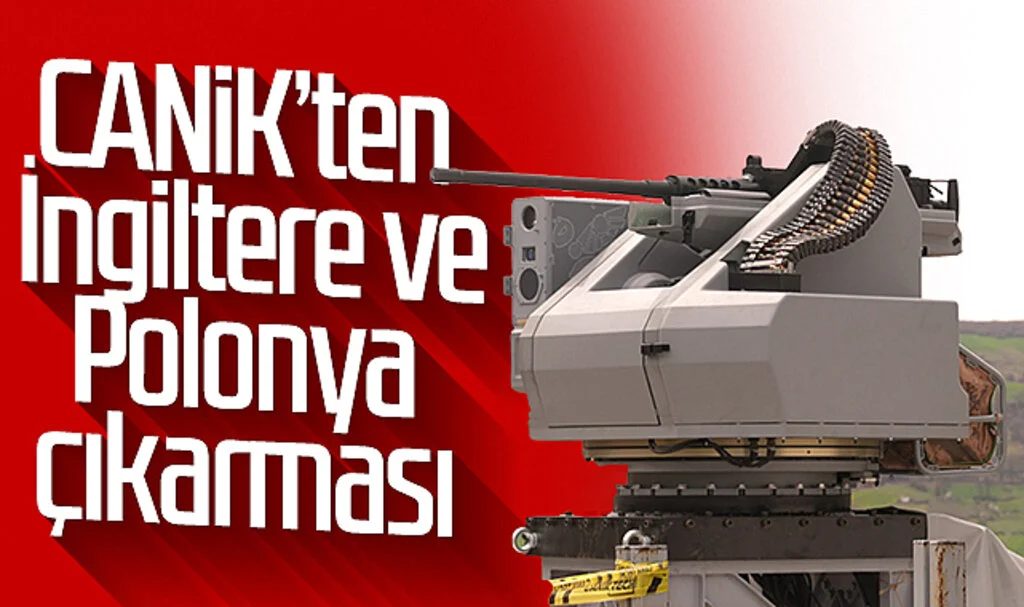 CANiK'in yerli ve milli silahları İngiltere ve Polonya yolunda