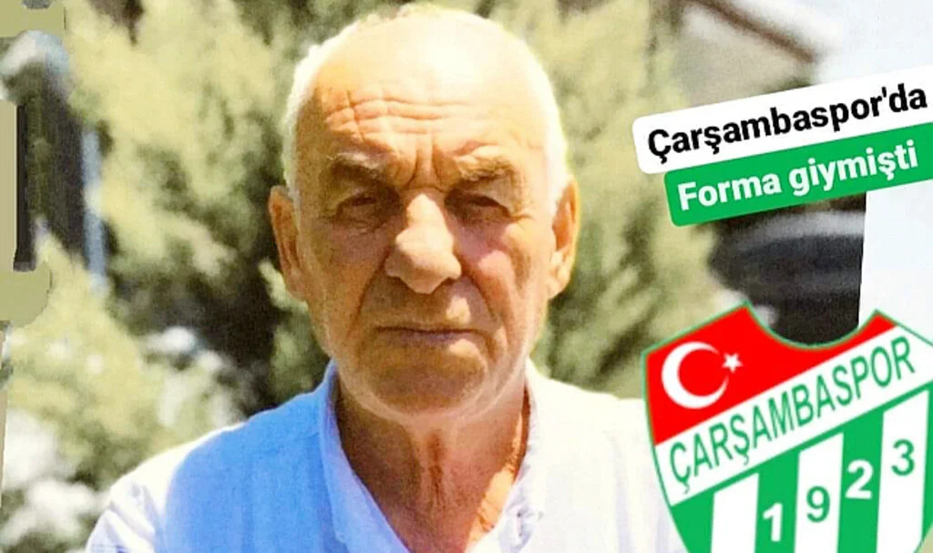 Çarşambaspor'lu Eski Oyuncu Yaşamını Yitirdi