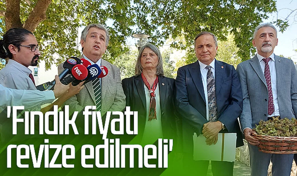 CHP Samsun Milletvekili Murat Çan: 'Fındık fiyatı revize edilmeli'