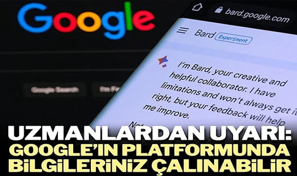 Google Bir Tuzak Yerine Dönüştü: Kullanıcılar Google Bard’da Siber Saldırıya Maruz Kalıyor