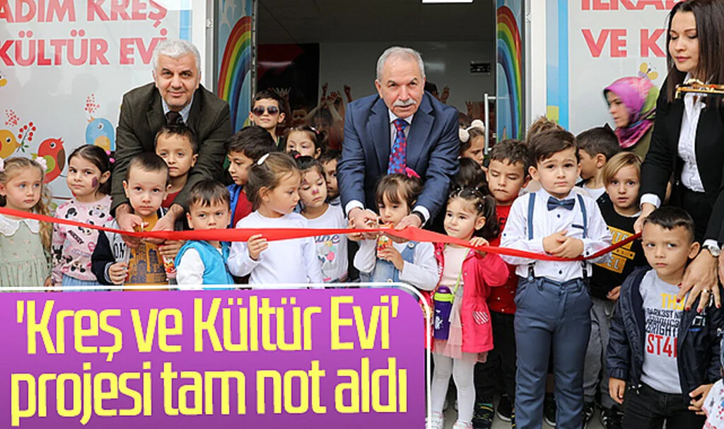 İlkadım Belediyesi'nin 'Kreş ve Kültür Evi' projesi tam not aldı