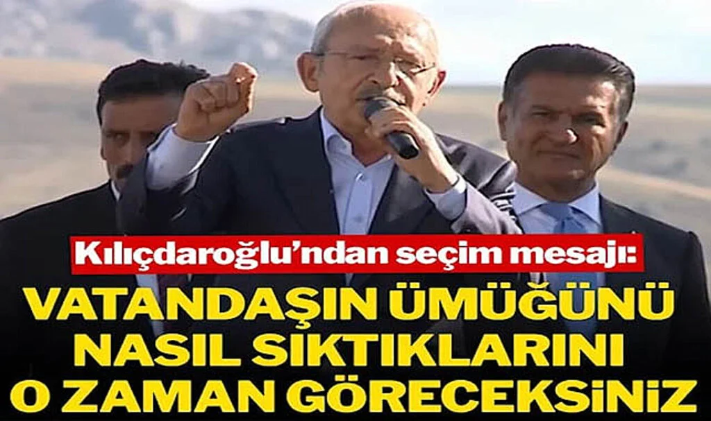 Kılıçdaroğlu: Vatandaşın Ümüğünü Nasıl Sıktıklarını Yerel Seçimlerden Sonra Göreceksiniz