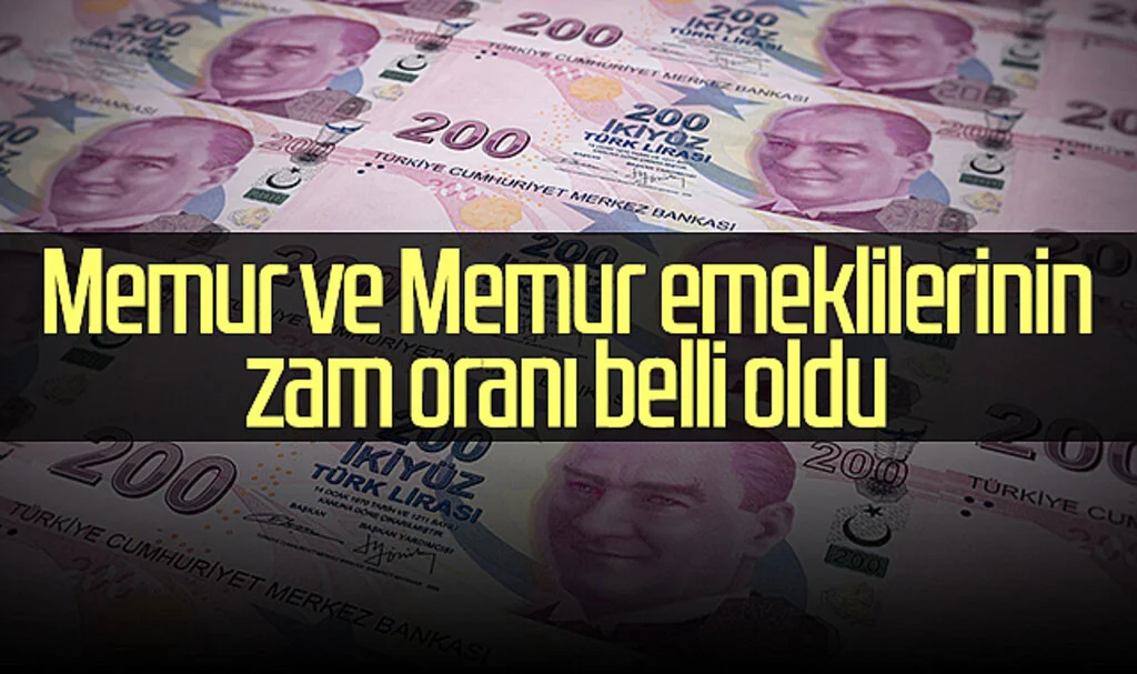 Memur ve Memur emeklilerinin zam oranı belli oldu