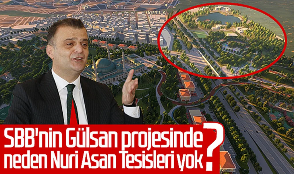 Samsun Büyükşehir Belediyesi'nin Gülsan projesinde neden Nuri Asan Tesisleri yok?