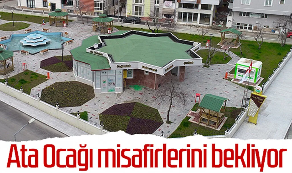 Samsun'da Ata Ocağı misafirlerini bekliyor