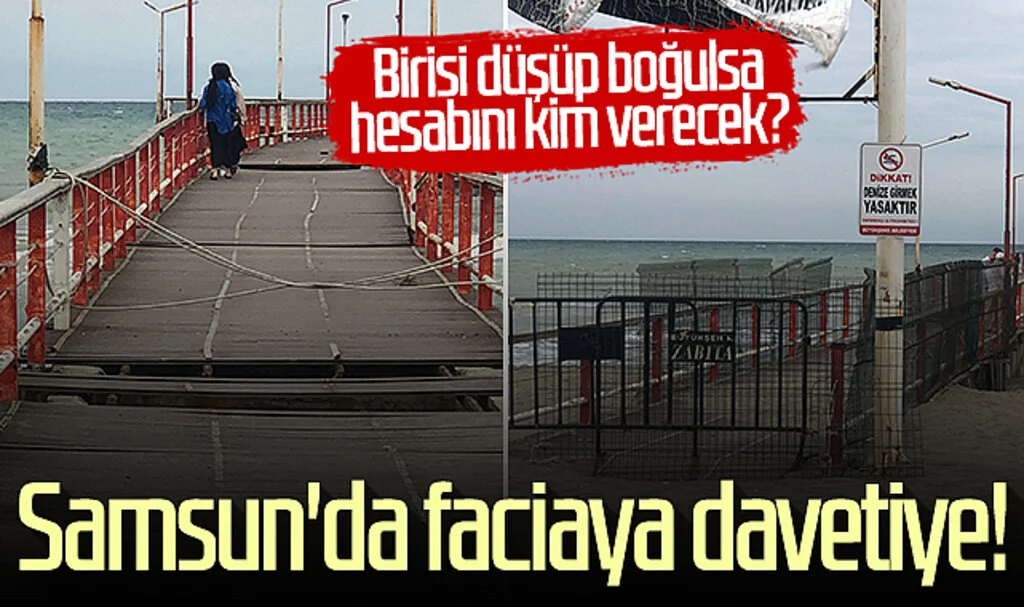 Samsun'da faciaya davetiye! Birisi düşüp boğulsa hesabını kim verecek?