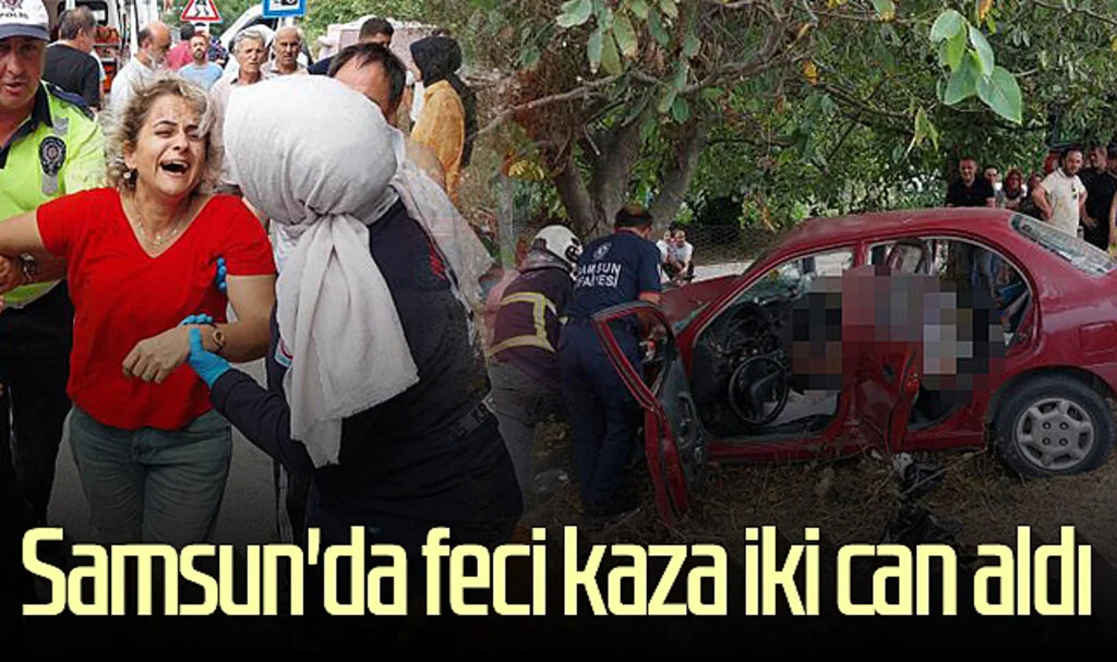 Samsun'da feci kaza iki can aldı