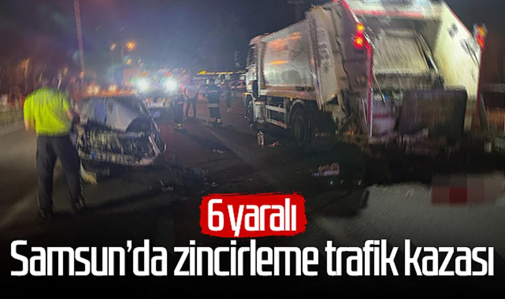 Samsun'da zincirleme trafik kazası: 6 yaralı