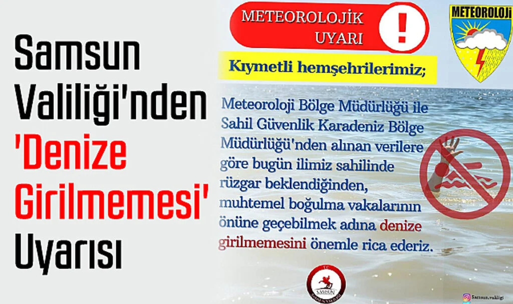 Samsun Valiliği'nden 'Denize Girilmemesi' Uyarısı