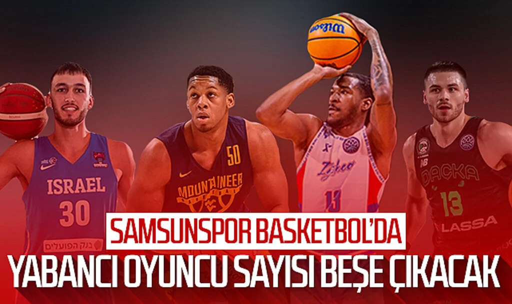 Samsunspor Basketbol'da yabancı oyuncu sayısı beşe çıkacak