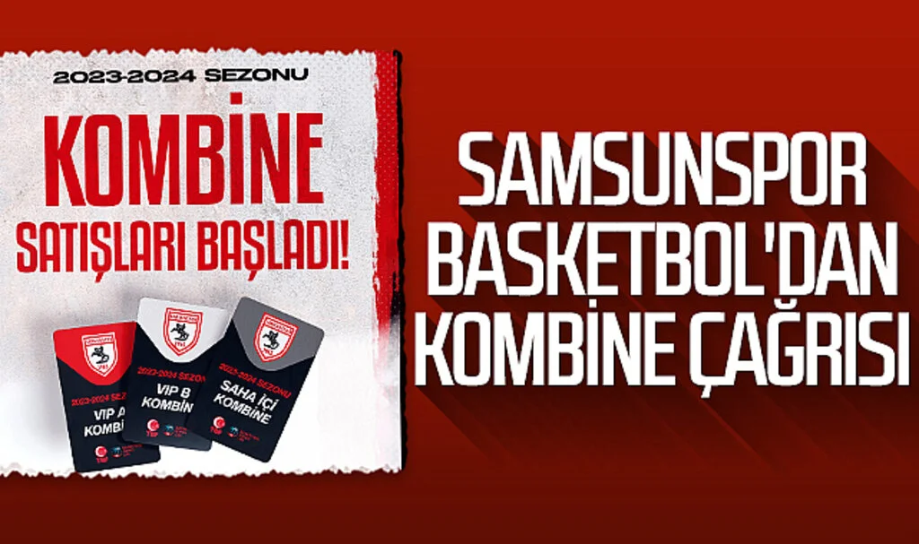 Samsunspor Basketbol'dan kombine çağrısı